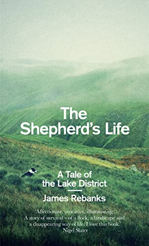 Stock image for THE SHEPHERD'S LIFE A Tale of the Lake District for sale by Richard Sylvanus Williams (Est 1976)