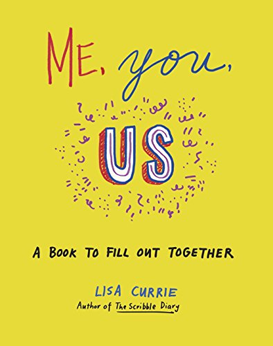 Beispielbild fr Me, You, Us: A Book to Fill Out Together zum Verkauf von WorldofBooks
