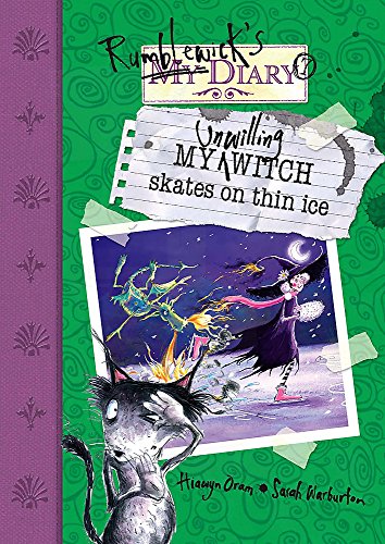 Beispielbild fr Rumblewick Diaries: My Unwilling Witch Skates on Thin Ice zum Verkauf von WorldofBooks