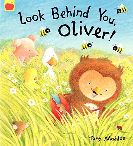 Look Behind You, Oliver! (9781846161056) by Maddox, Tony