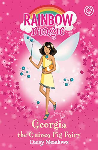 Beispielbild fr Rainbow Magic: Georgia the Guinea Pig Fairy : The Pet Keeper Fairies Book 3 zum Verkauf von Better World Books