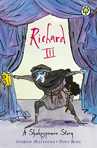 Beispielbild fr Richard III (Shakespeare Stories) zum Verkauf von medimops