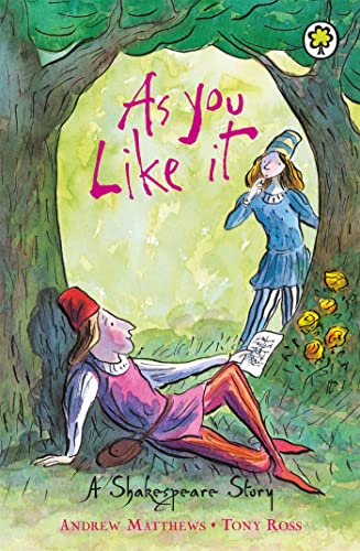 Beispielbild fr As You Like it [Paperback] [Jan 01, 2007] William Shakespeare (A Shakespeare Story) zum Verkauf von SecondSale