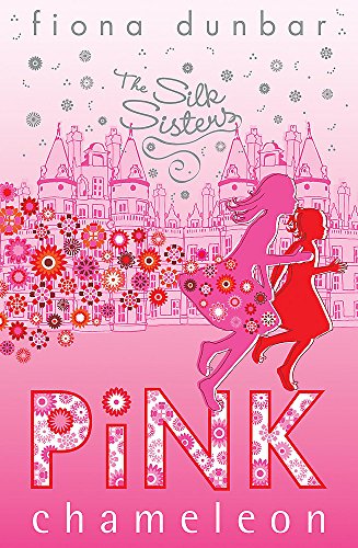 Stock image for Pink Chameleon (Silk Sisters): Book 1 (The Silk Sisters) for sale by WorldofBooks