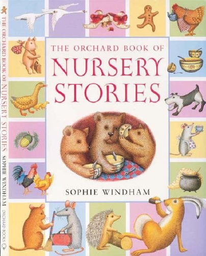9781846162596: The Orchard Book of Nursery Stories