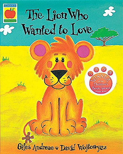 9781846162725: The Lion Who Wanted to Love (Book & CD)