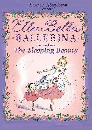 Stock image for Ella Bella Ballerina and the Sleeping Beauty for sale by AwesomeBooks