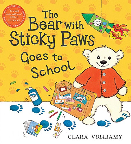 Beispielbild fr The Bear with Sticky Paws: The Bear with Sticky Paws Goes to School zum Verkauf von WorldofBooks