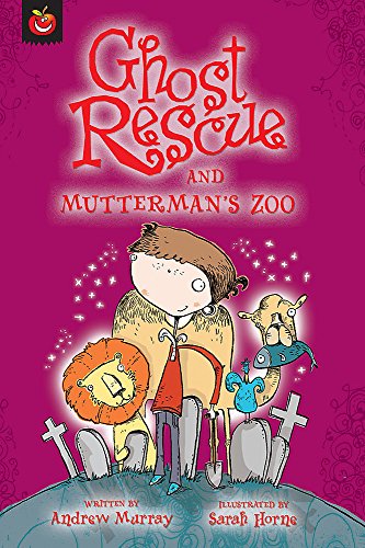 9781846163555: Ghost Rescue and Mutterman`s Zoo: 8