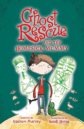 Beispielbild fr Ghost Rescue: Ghost Rescue and the Homesick Mummy: 11 zum Verkauf von WorldofBooks