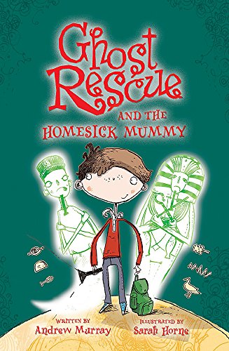 Imagen de archivo de Ghost Rescue: Ghost Rescue and the Homesick Mummy: 11 a la venta por WorldofBooks