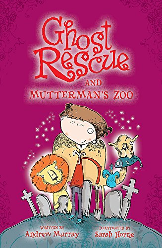 Beispielbild fr Ghost Rescue and Mutterman`s Zoo: 16 zum Verkauf von WorldofBooks