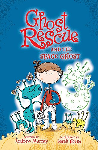 Beispielbild fr Ghost Rescue and the Space Ghost zum Verkauf von AwesomeBooks