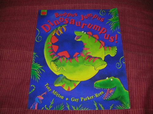 Beispielbild fr Bumpus Jumpus Dinosaurumpus zum Verkauf von J R Wright