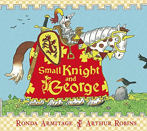 9781846163760: Small Knight and George