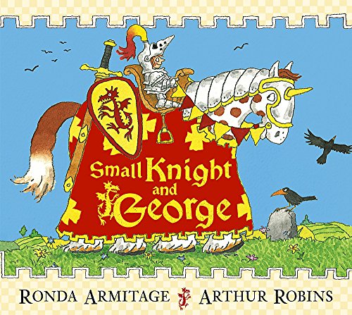 Beispielbild fr Small Knight and George: Small Knight and George zum Verkauf von WorldofBooks