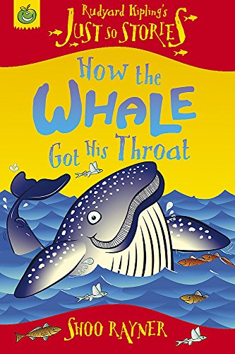 9781846163999: How the Whale Got His Throat