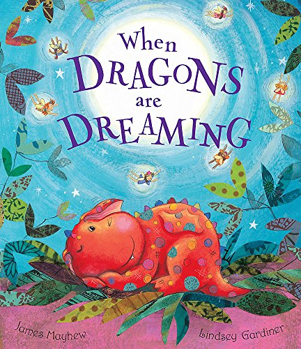Stock image for When Dragons Are Dreaming for sale by WorldofBooks