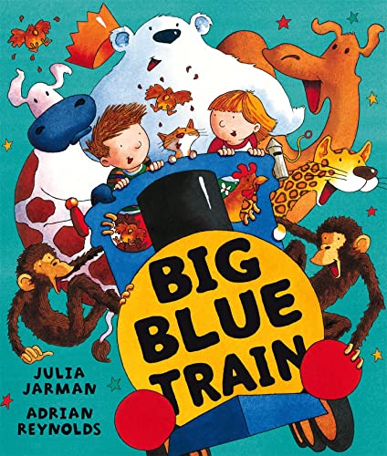 Stock image for Big Blue Train (Ben & Bella) for sale by SecondSale