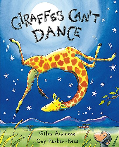 Giraffes Can't Dance [Big Book Edition] (9781846164446) by Giles Andreae