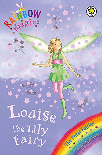 Stock image for Rainbow Magic: The Petal Fairies: 45: Louise The Lily Fairy: The Petal Fairies Book 3 for sale by WorldofBooks