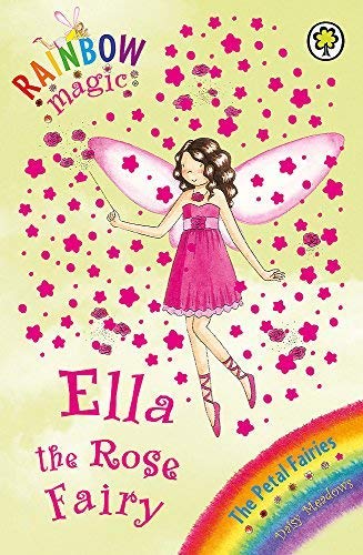 Stock image for Rainbow Magic: The Petal Fairies: 49: Ella The Rose Fairy: The Petal Fairies Book 7 for sale by WorldofBooks