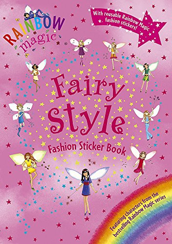 Fairy Style Fashion Sticker Book: Activity Book Bk. 4 (Rainbow Magic) (9781846164781) by Daisy Meadows