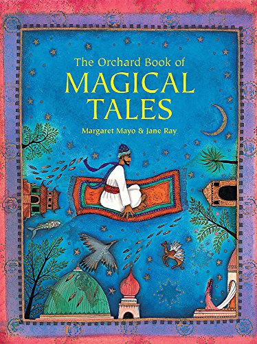 9781846165290: The Orchard Book of Magical Tales