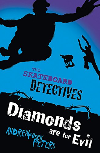 Beispielbild fr Skateboard Detectives: Diamonds Are for Evil zum Verkauf von WorldofBooks