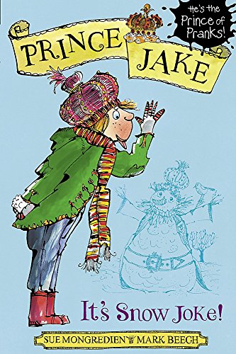 Stock image for It's Snow Joke!: Book 2 (Prince Jake) for sale by WorldofBooks