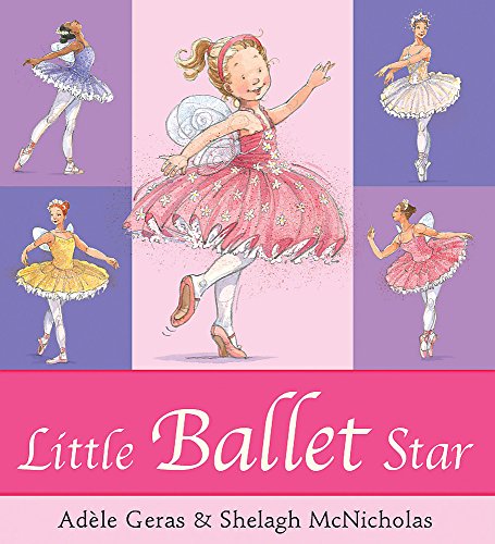 Stock image for Little Ballet Star for sale by SecondSale