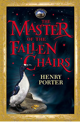 Beispielbild fr The House of Skirl: The Master of the Fallen Chairs zum Verkauf von AwesomeBooks