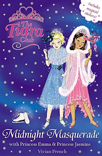 Beispielbild fr Tiara Club : The Midnight Masquerade with Princess Emma and Princess Jasmine Tiara Club: Christmas 08: Midnight zum Verkauf von Better World Books