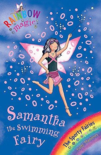 9781846168925: Samantha the Swimming Fairy: The Sporty Fairies Book 5 (Rainbow Magic)