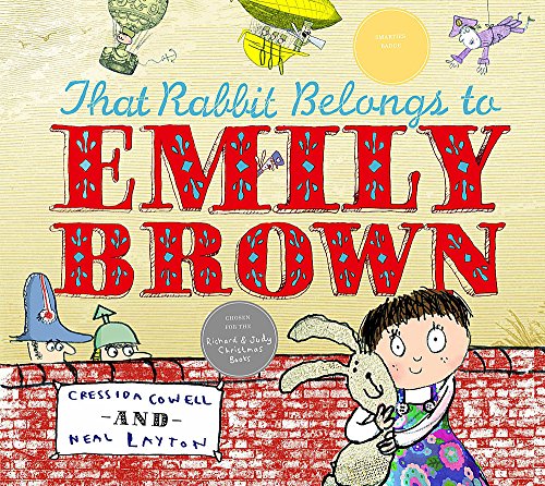 That Rabbit Belongs To Emily Brown (9781846169007) by Cressida Cowell