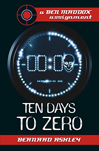 Stock image for Ben Maddox: Ten Days To Zero for sale by WorldofBooks