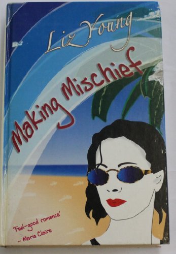 9781846171031: Making Mischief (Ulverscroft Large Print)