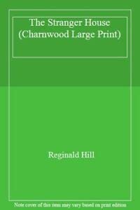 The Stranger House (Charnwood Large Print) (9781846171932) by Reginald Hill