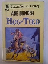 9781846172816: Hog-Tied (Linford Western Library)