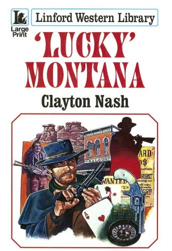 Stock image for 'Lucky' Montana for sale by Better World Books Ltd