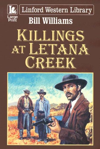 Killings At Letana Creek (9781846173592) by Williams, Bill