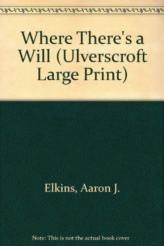 9781846174025: Where There's a Will (Ulverscroft Large Print)