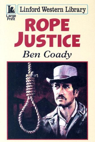 Stock image for Rope Justice for sale by Better World Books Ltd