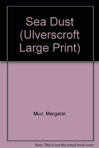 Immagine dell'editore per Sea Dust (Ulverscroft Large Print) venduto da Phatpocket Limited