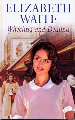 9781846174698: Wheeling And Dealing