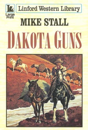 Stock image for Dakota Guns for sale by Better World Books Ltd