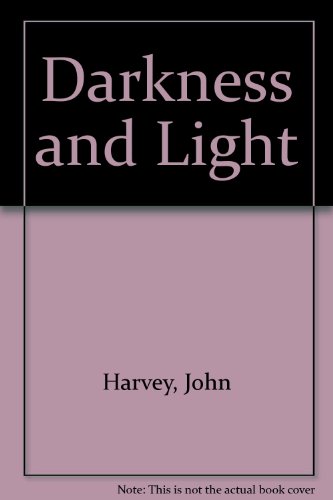 Stock image for Darkness and Light for sale by Better World Books Ltd