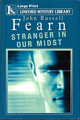 Stranger In Our Midst (9781846175251) by Fearn, John Russell