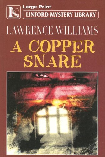 A Copper Snare (9781846175268) by Williams, Lawrence