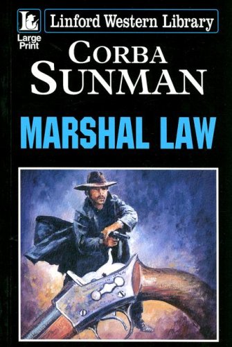 9781846176647: Marshal Law (Linford Western Library)
